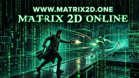 Matrix 2D Online