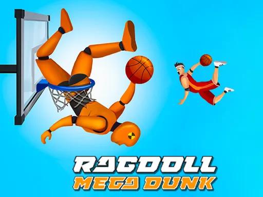 Ragdoll Mega Dunk